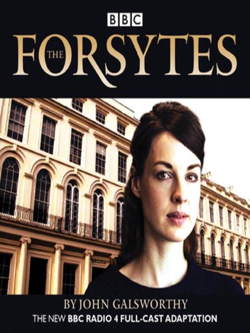 Title details for The Forsytes by John Galsworthy - Available